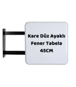 Kare Düz Ayaklı 45 cm Fener Tabela